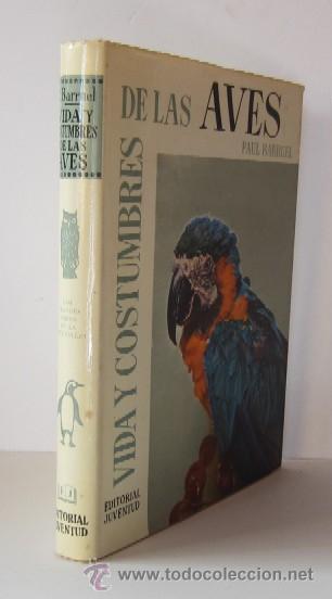 Libros de segunda mano: VIDA Y COSTUMBRES DE LAS AVES - Foto 1