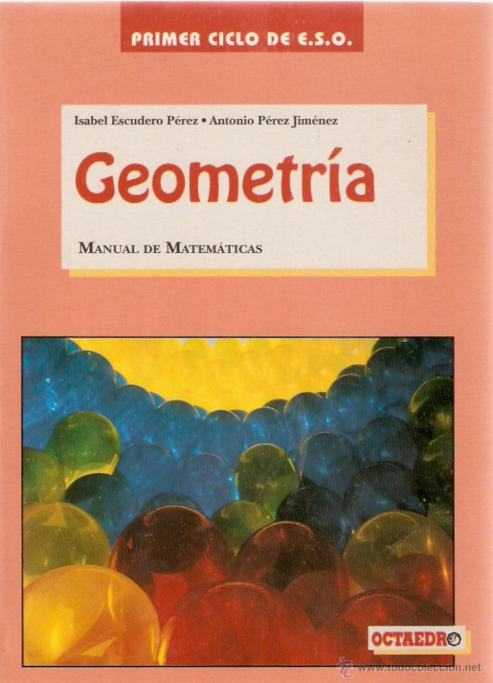 Libros de segunda mano de ciencias: Manual de Geometr&iacute;a Primer Ciclo de ESO - Foto 1