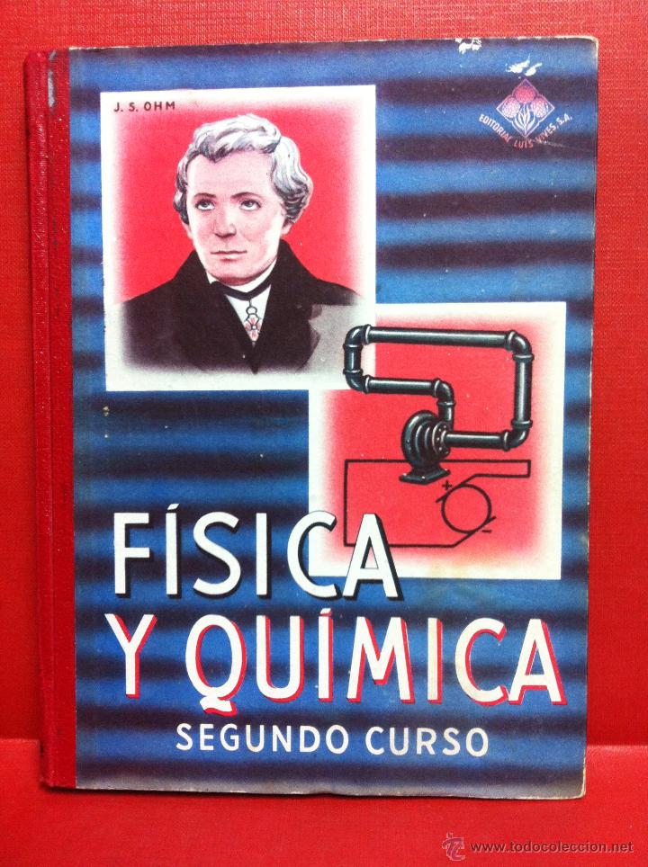 Libros de segunda mano de ciencias: FISICA Y QUIMICA SEGUNDO CURSO 1954 - Foto 1
