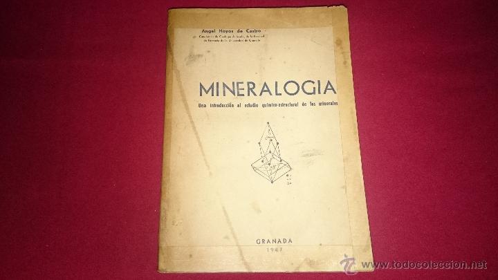Libros de segunda mano: MINERALOGIA  -  GRANADA 1947 - Ref. MG - Foto 1