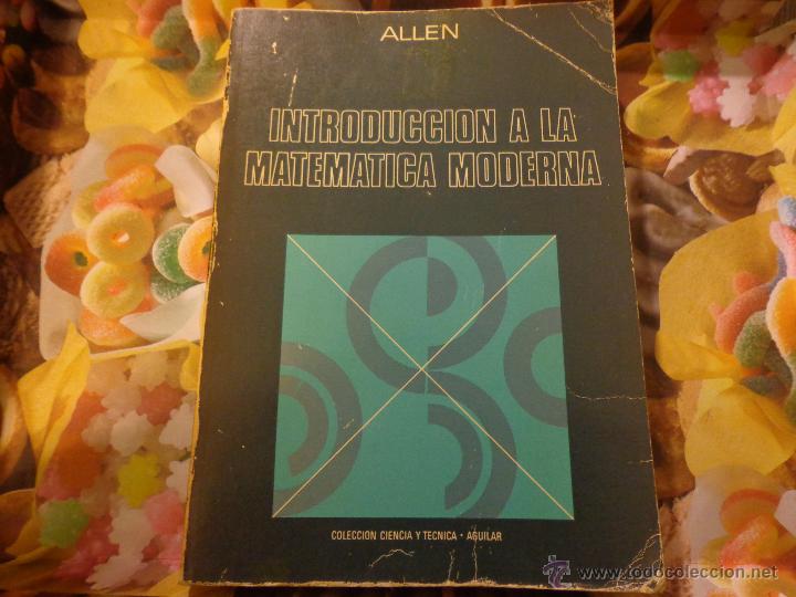 Introducción A La Matemática Moderna - Comprar Libros De Física ...