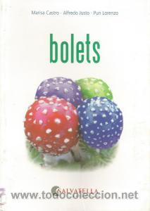 Libros de segunda mano: Bolets &ndash; Marisa Castro i altres - Foto 1