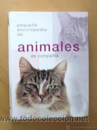 Libros de segunda mano: peque&ntilde;a enciclopedia de los animales de compa&ntilde;ia,servilibro - Foto 1