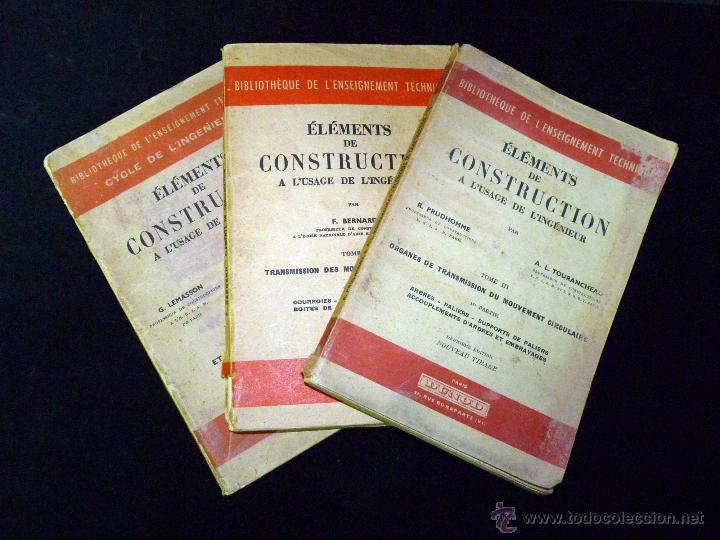 Libros de segunda mano de ciencias: &Eacute;LEMENTS DE CONSTRUCTION A LUSAGE DE LING&Eacute;NIEUR. 3 VOL. DUNOD PARIS 1952-54 - Foto 1