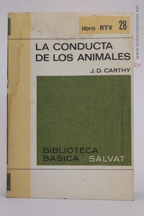 Libros de segunda mano: La Conducta de los Animales - J. D. Carthy - (1969) - Foto 1