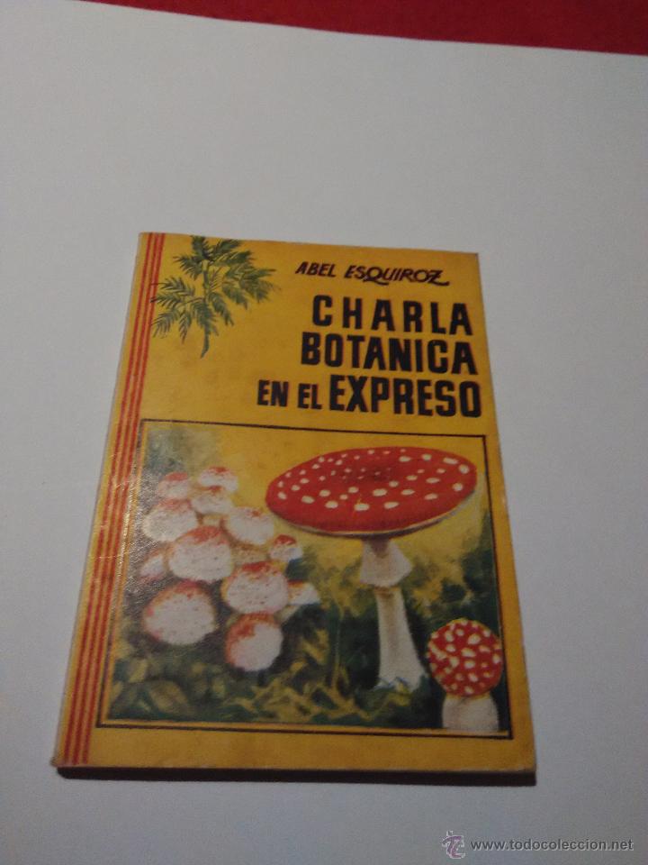Libros de segunda mano: enciclopedia pulga. Charla botanica en el expreso - Foto 1