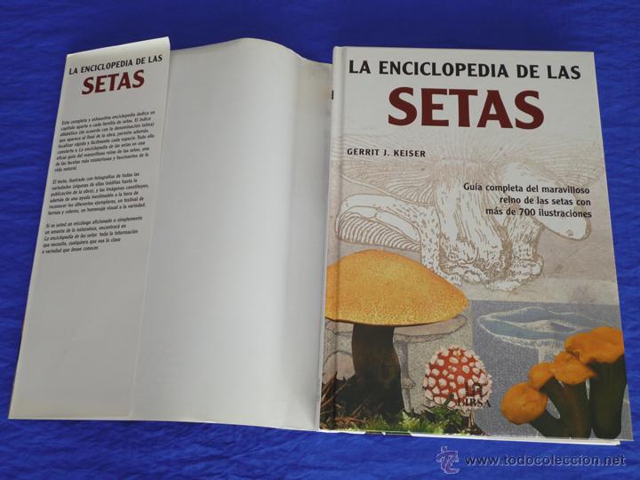 Libros de segunda mano: LA ENCICLOPEDIA DE LAS SETAS. GERRIT J. KEISER [KEIZER]. LIBSA, 2005, 2&ordf; Ed. - Foto 5