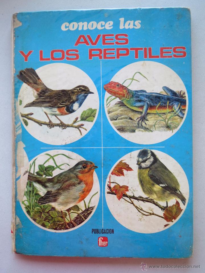 Libros de segunda mano: CONOCE LAS AVES Y LOS REPTILES - EDICIONES FHER 1971. - Foto 2