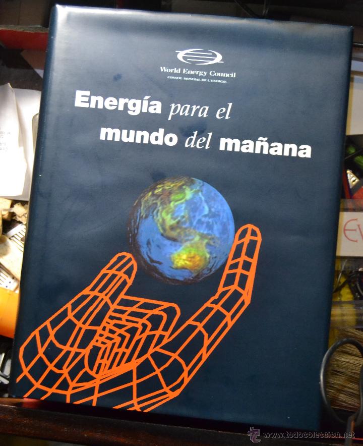 Libri di seconda mano: ENERGIA PARA EL MUNDO DE MA&Ntilde;ANA WORLD ENERGY COUNCIL MADRID 1993 TABAPRESS