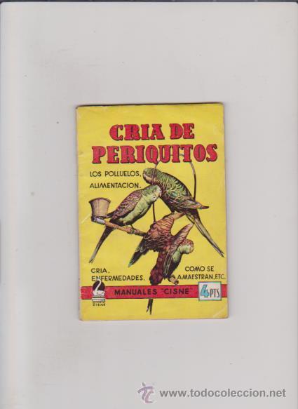 Libros de segunda mano: CRIA DE PERIQUITOS - GAMMA LAMBDA - MANUALES CISNE 4 PTS. - Foto 1