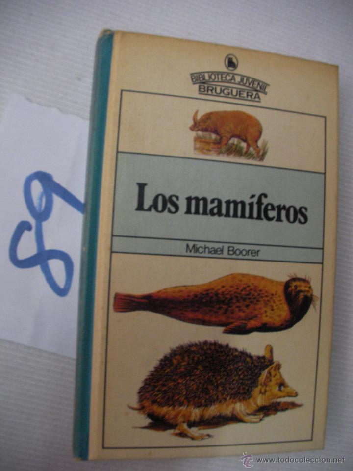 Libros de segunda mano: LOS MAMIFEROS - BOORER - Foto 1