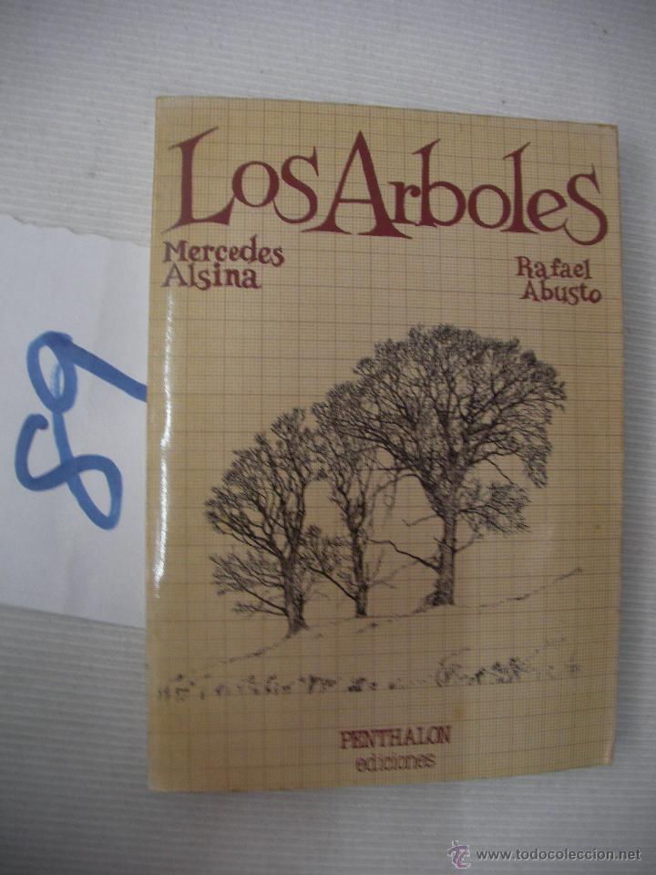 Libros de segunda mano: LOS ARBOLES - ALSINA Y ABUSTO - Foto 1