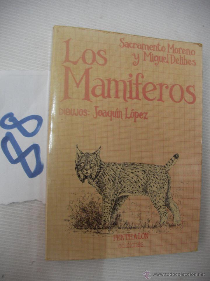 Libros de segunda mano: LOS MAMIFEROS - MORENO Y DELIBES - Foto 1