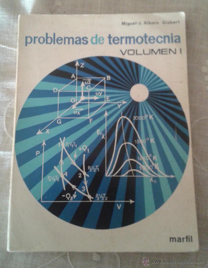 Libros de segunda mano de ciencias: PROBLEMAS DE TERMOTECNIA VOL. I  EDITORIAL MARFIL - Foto 1