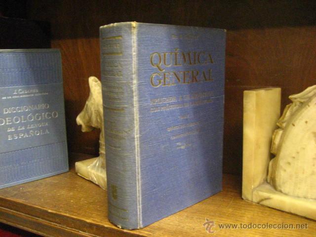 Gebrauchte B&uuml;cher der Wissenschaften: QUIMICA GENERAL APLICADA A LA INDUSTRIA , CALVET, QUIMICA DEL CARBONO