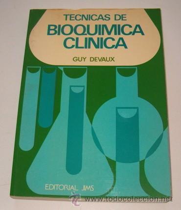 Libros de segunda mano de ciencias: GUY DEVAUX, VV.AA. T&eacute;cnicas de Bioqu&iacute;mica Cl&iacute;nica. RM73695. - Foto 1