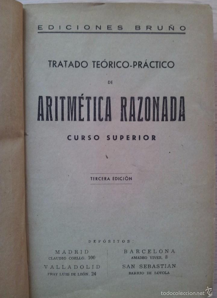 Libros de segunda mano de ciencias: ARITMETICA RAZONADA CURSO SUPERIOR - EDICIONES BRU&Ntilde;O TERCERA EDICION - Foto 2