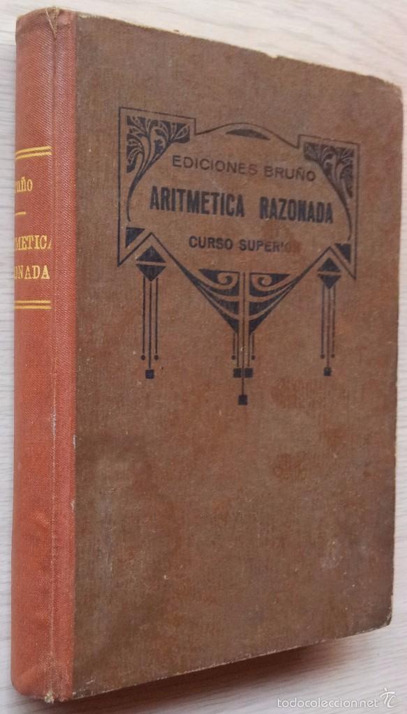Libros de segunda mano de ciencias: ARITMETICA RAZONADA CURSO SUPERIOR - EDICIONES BRU&Ntilde;O TERCERA EDICION - Foto 4