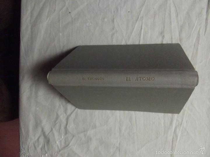 Libros de segunda mano de ciencias: EL ATOMO POR G. THOMSON - Foto 1
