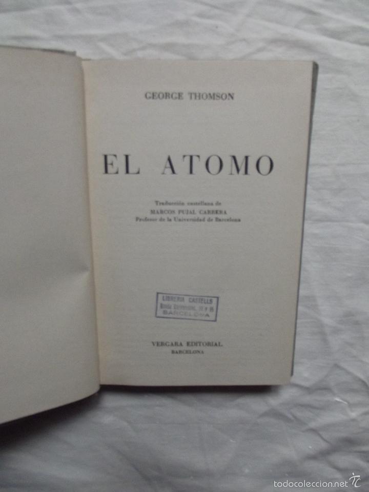 Libros de segunda mano de ciencias: EL ATOMO POR G. THOMSON - Foto 2