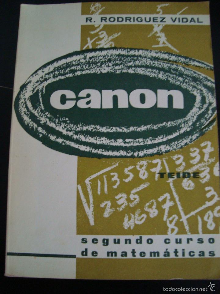 Libros de segunda mano de ciencias: CANON. R. RODRIGUEZ VIDAL. TEIDE. - Foto 1