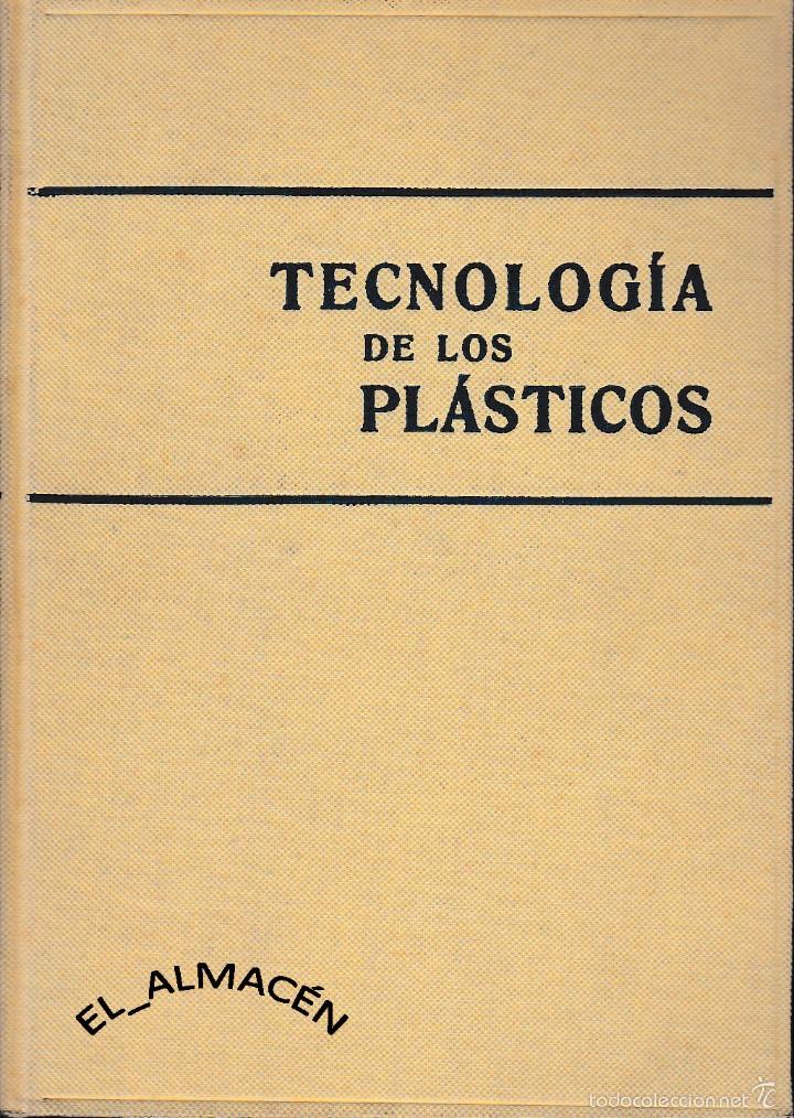 Libros de segunda mano de ciencias: TECNOLOG&Iacute;A DE PL&Aacute;STICOS (DR. HOUWINK, 1954) SIN USAR - Foto 1