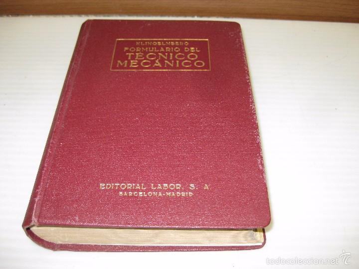 Libros de segunda mano de ciencias: FORMULARIO DEL T&Eacute;CNICO MEC&Aacute;NICO 1957 - Foto 1