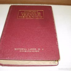 Libros de segunda mano de Ciencias: FORMULARIO DEL TÉCNICO MECÁNICO 1957
