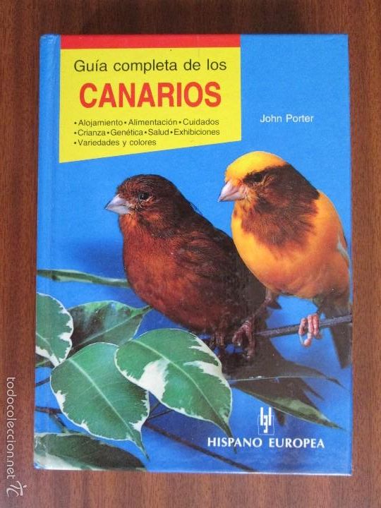 Libros de segunda mano: Gu&iacute;a completa de los canarios --- John Porter - Foto 1