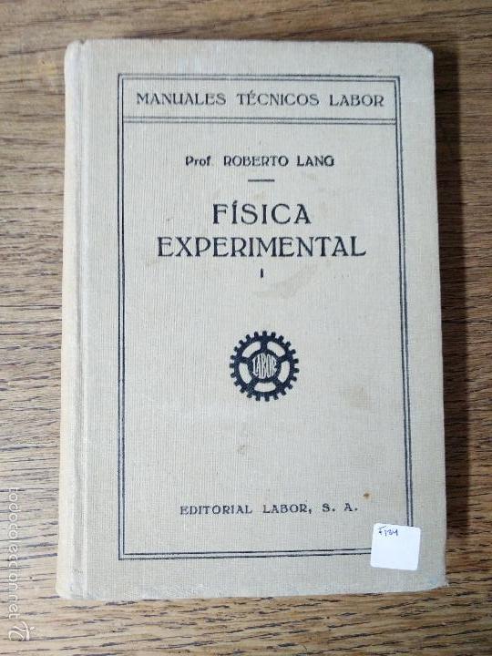 Libros de segunda mano de ciencias: FISICA EXPERIMENTAL I - ROBERTO LANG - Foto 1