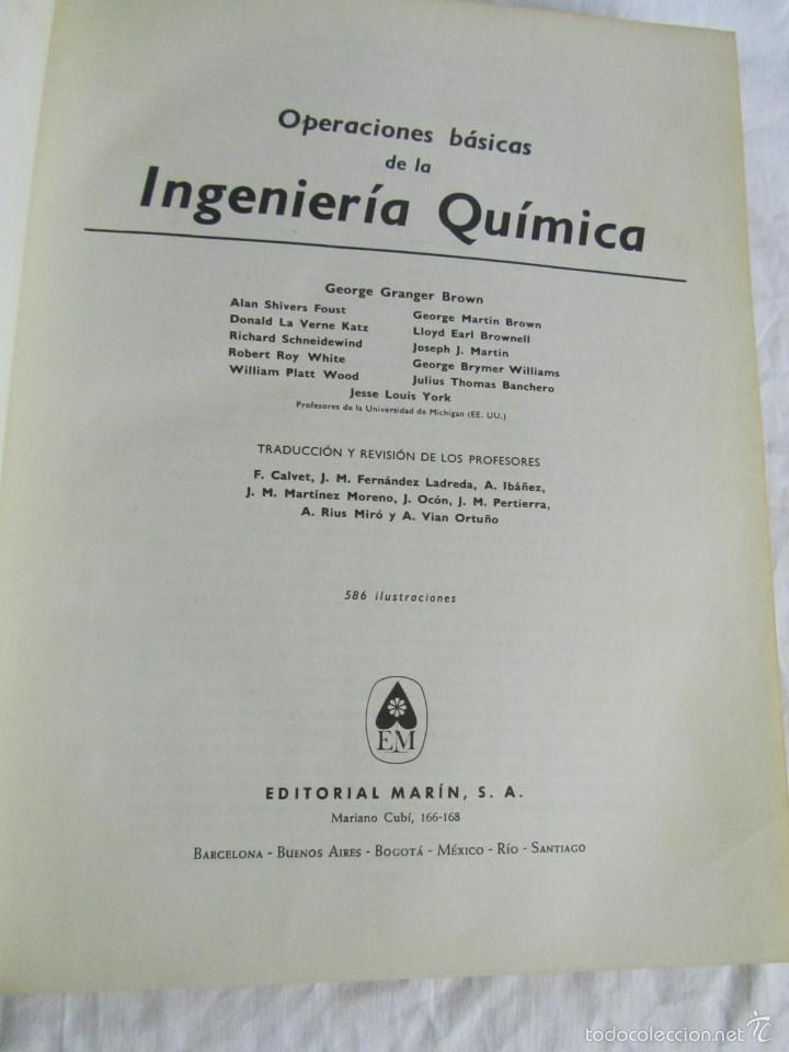 Libros de segunda mano de ciencias: Operaciones b&aacute;sicas de la Ingenier&iacute;a Qu&iacute;mica Ed. Mar&iacute;n 1965 - Foto 7