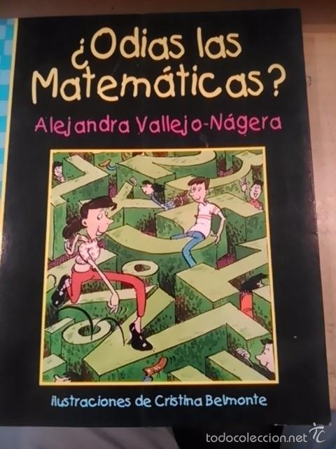 Libros de segunda mano de ciencias: &iquest;ODIAS LAS MATEM&Aacute;TICAS? (Barcelona, 1998) - Foto 1