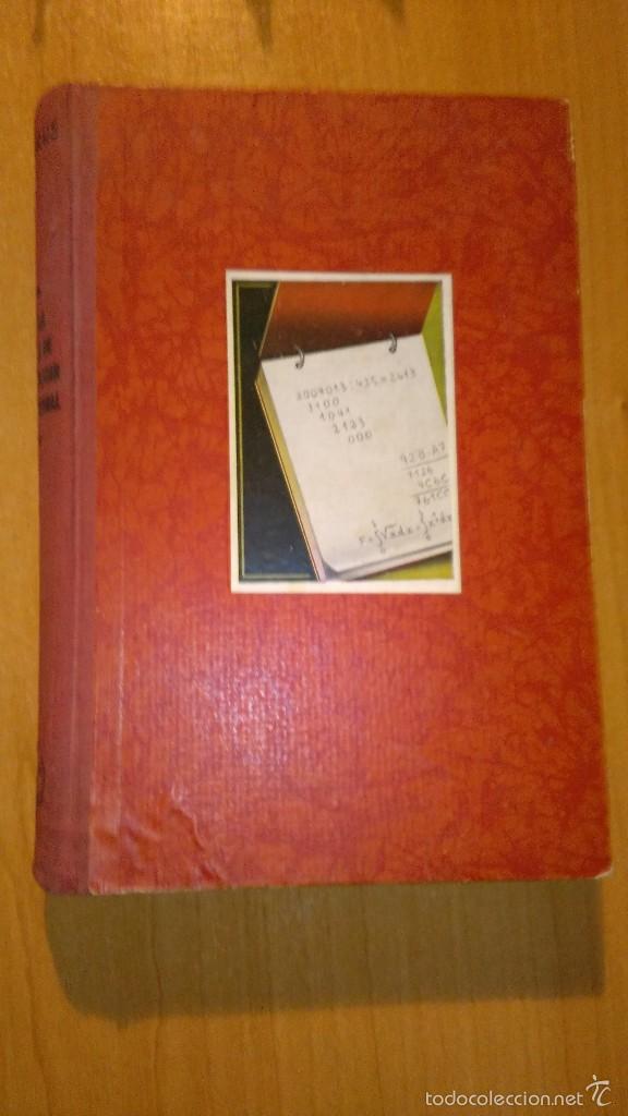 Libros de segunda mano de ciencias: EGMONT COLERUS , DE LA TABLA DE MULTIPLICAR A LA INTEGRAL - Foto 1
