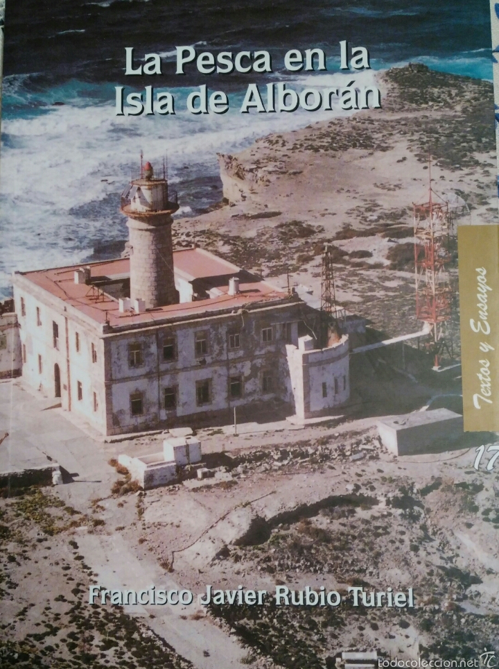 Libros de segunda mano: LA PESCA EN LA ISLA DE ALBORAN . ALMER&Iacute;A - Foto 1