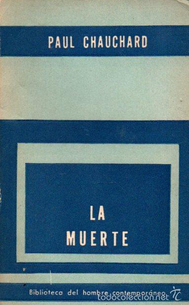 Libros de segunda mano: PAUL CHAUCHARD : LA MUERTE (PAID&Oacute;S, 1960) - Foto 1
