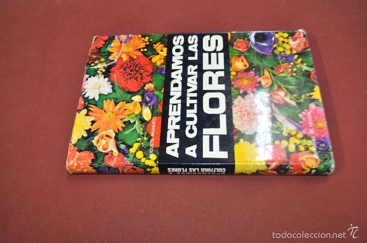 Libros de segunda mano: aprendamos a cultivar las flores - augusta mignucci - FFB - Foto 2