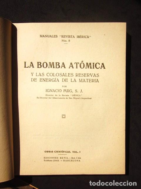 Libros de segunda mano de ciencias: Ignacio Puig, s.j.: La bomba at&oacute;mica, Betis, c. 1945 - Foto 2