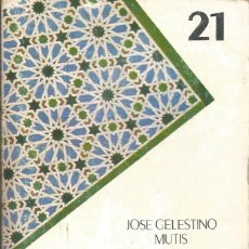 Libros de segunda mano: ESCRITOS BOTÁNICOS.BIBLIOTECA DE LA CULTURA ANDALUZA. GRANADA 1985. JOSÉ CELESTINO MUTIS. Lote 62091736