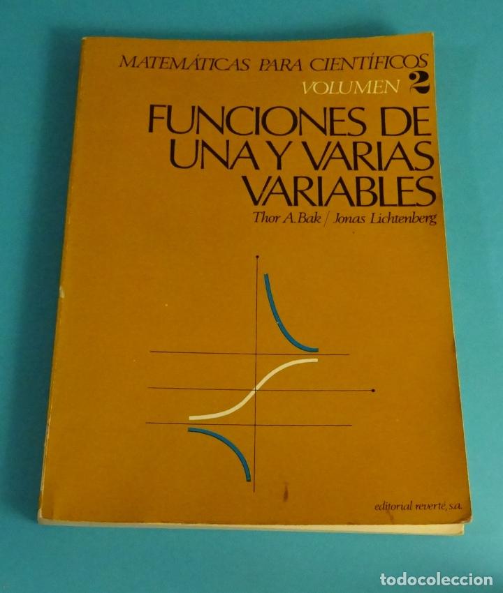 Libros de segunda mano de ciencias: FUNCIONES DE UNA Y VARIAS VARIABLES. VOL. 2. THOR A. BAK / JONAS LICHTENBERG - Foto 1