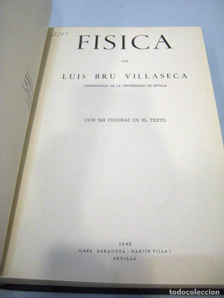 Libros de segunda mano de ciencias: LUIS BRU - F&Iacute;SICA. CASA ZARAGOZA, 1945. - Foto 3