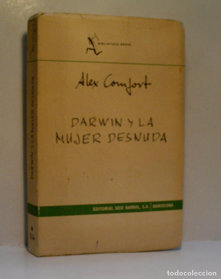 Libros de segunda mano: DARWIN Y LA MUJER DESNUDA. COMFORT Alex. 1965 - Foto 1