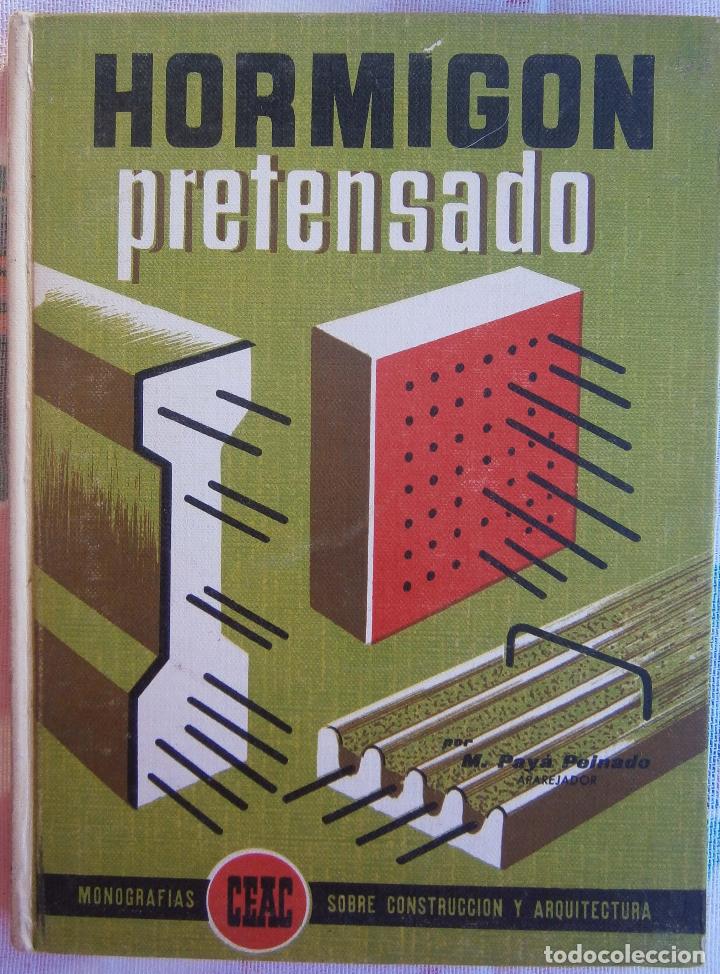 Libros de segunda mano de ciencias: Hormig&oacute;n pretensado - Foto 1