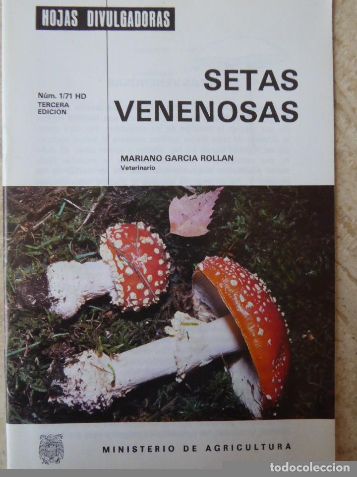 Libros de segunda mano: SETAS VENENOSAS. MARIANO GARC&Iacute;A ROLL&Aacute;N - Foto 1