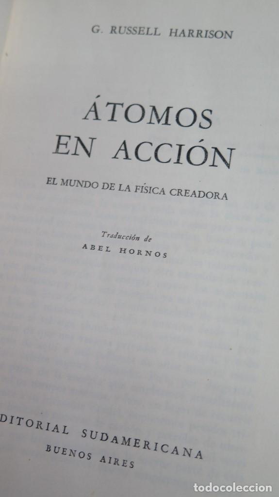 Libros de segunda mano de ciencias: ATOMOS EN ACCION. G. RUSSELL HARRISON - Foto 2