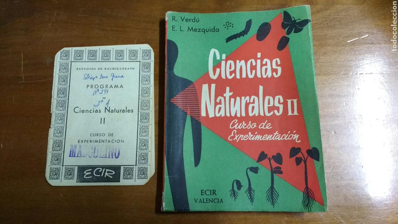 Libros de segunda mano: Libro Ciencias Naturales II. Curso de experimentaci&oacute;n. ECIR. Programa - Foto 1