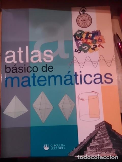Libros de segunda mano de ciencias: &Aacute;TLAS B&Aacute;SICO DE MATEM&Aacute;TICAS (Barcelona, 2002) - Foto 1