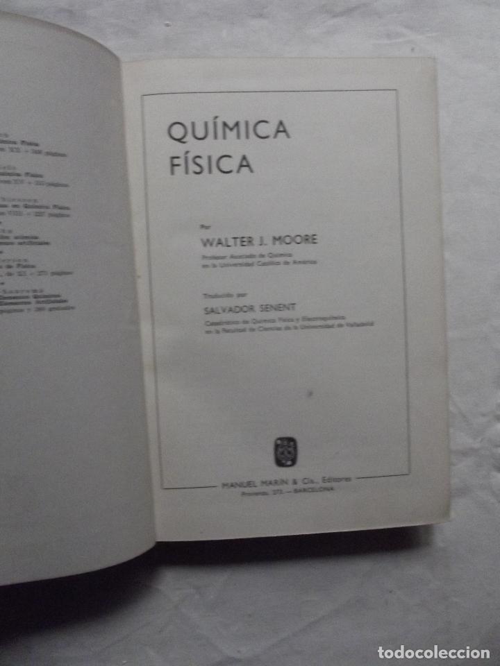 Libros de segunda mano de ciencias: QUIMICA FISICA DE WALTER J. MOORE - Foto 2