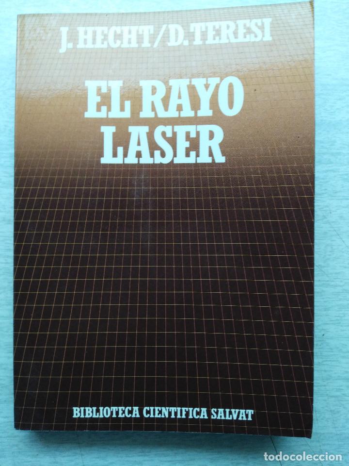 Libros de segunda mano de ciencias: EL RAYO LASER HECHT/TERESI. BIBLIOTECA CIENT&Iacute;FICA SALVAT - Foto 1