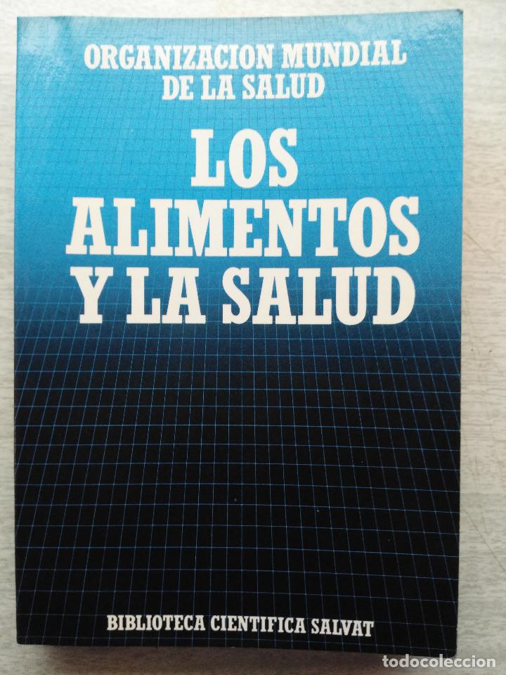 Libros de segunda mano: LOS ALIMENTOS Y LA SALUD BIBLIOTECA CIENT&Iacute;FICA SALVAT - Foto 1