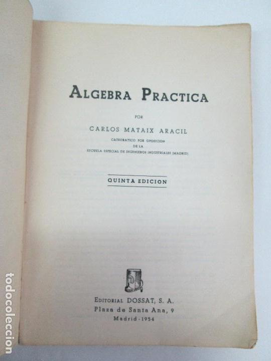 Libros de segunda mano de ciencias: ALGEBRA PRACTICA. CARLOS MATAIX ARACIL. QUINTA EDICION. EDITORIAL DOSSAT - Foto 7